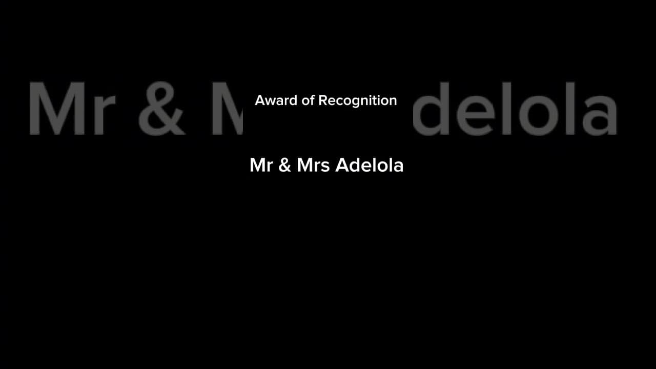 Mr & Mrs Adelola: Award of Recognition